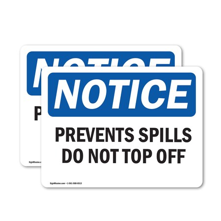 Signmission Safety Culture Sign, 7 in Width, Vinyl Decal, Rectangle OS-2PACK-NS-D-57-L-17796